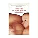 Pour une grossesse et une naissance harmonieuse