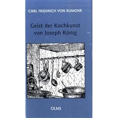 Geist der Kochkunst von Joseph K�nig