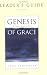 Genesis of Grace, Leader s Guide: A Lenten Book of Days