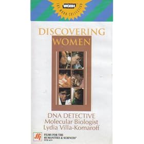 DNA Detective: Molecular Biologist Lydia Villa-Komaroff (Discovering Women, The WGBH Collection)