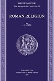 Roman Religion (New Surveys in the Classics)
