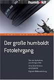 Der grosse humboldt Fotolehrgang