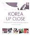 Korea Up Close