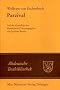 Parzival: Auf der Grundlage der Handschrift D (Altdeutsche Textbibliothek)