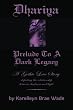 Dhariya: Prelude to a Dark Legacy