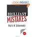 Brilliant Mistakes: Finding Success on the Far Side of Failure