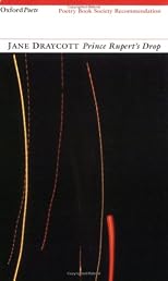 Prince Rupert's Drop (Oxford Poets)