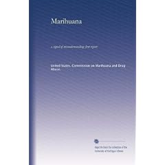 Marihuana: a signal of misunderstanding; first report