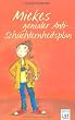 Miekes genialer Anti-Sch�chternheitsplan