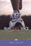 Run Your Race