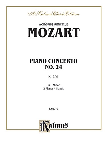 Piano Concerto No. 24 in C Minor, K. 491 (Kalmus Edition)