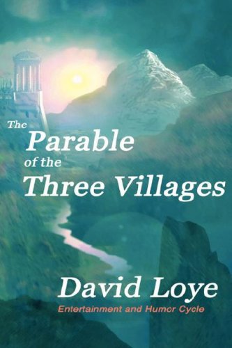 Image of: The Parable of the Three Villages