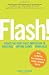 Flash: How to Market Your Company in Today's Instant World