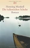 Produkt-Bild: Die italienischen Schuhe: Roman