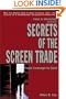 Secrets of the Screen Trade: From Concept to Sale