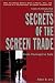 Secrets of the Screen Trade: From Concept to Sale