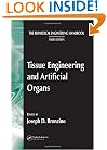 The Biomedical Engineering Handbook, Third Edition - 3 Volume Set: Tissue Engineering and Artificial Organs