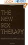 New Sex Therapy: Active Treatment Of Sexual Dysfunctions (Vol 1)