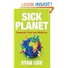Sick Planet: Corporate Food and Medicine
