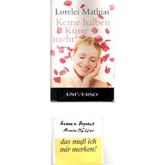 Keine halben K�sse mehr!