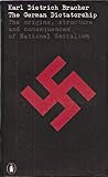 The German dictatorship : the origins, structure, and effects of National Socialism