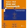 Atom- und Quantenphysik: Einf�hrung in die experim&hellip von Hermann Haken