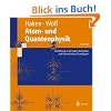 Atom- und Quantenphysik: Einf�hrung in die experimentellen und theoretischen Grundlagen (Springer-Lehrbuch)