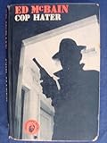Cop hater : an 87th Precinct mystery