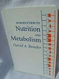An introduction to nutrition and metabolism