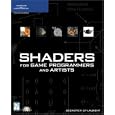 Shaders for Game Programmers and Artists (Premier Press Game Development)