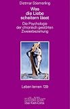 Was die Liebe scheitern l&auml;sst