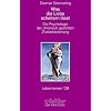 Was die Liebe scheitern l�sst. Die Psychologie der chronisch gest�rten Zweierbeziehung (Leben Lernen 139)