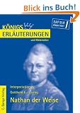 K�nigs Erl�uterungen und Materialien, Bd.10, Nathan der Weise