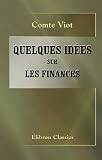 Quelques idées sur les finances