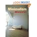 Minimalism: History, Fashion, Design, Architecture, Interiors