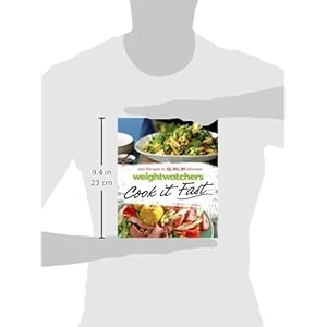 Weight Watchers Cook it Fast: 250 Recipes in 15, 20, 30 Minutes