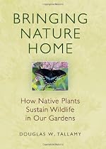 Bringing Nature Home: How Native Plants Sustain Wildlife in Our Gardens