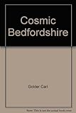 Cosmic ! : Bedfordshire