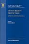 Human Rights Protection:Methods and Effectiveness (British Institute of Human Rights Library)