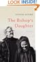 The Bishop's Daughter: A Memoir