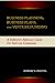 Business Planning, Business Plans, And Venture Funding: A Definitive Reference Guide For Start-Up Companies (Volume 1)