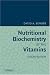 Nutritional Biochemistry of the Vitamins