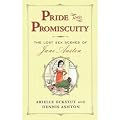 PRIDE AND PROMISCUITY: THE LOST SEX SCENES OF JANE AUSTEN BY Eckstut, Arielle(Author)Paperback