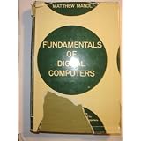Fundamentals of Digital Computers