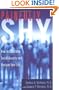 Painfully Shy: How to Overcome Social Anxiety and Reclaim Your Life