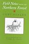 Field Notes from the Northern Forest