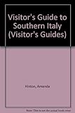 Visitor's Guide to Southern Italy