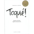 Toqu�!