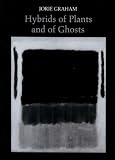 Hybrids of Plants and of Ghosts (Princeton Series of Contemporary Poets)