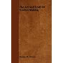 The Art and Craft of Garden Making